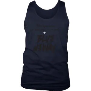 Believe Anyway Be Bold Mens Tank