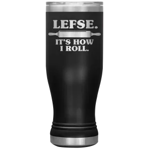 Lefse It's How I Roll Insulated Tumbler