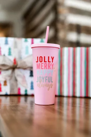 Matte Tumbler 22 oz (Pink) - Jolly Merry Happy