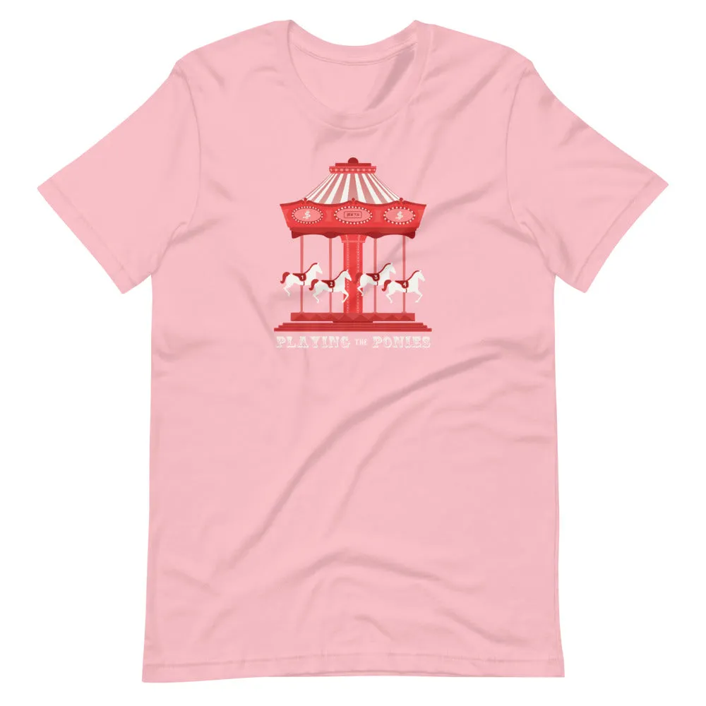 Playing the Ponies T-Shirt